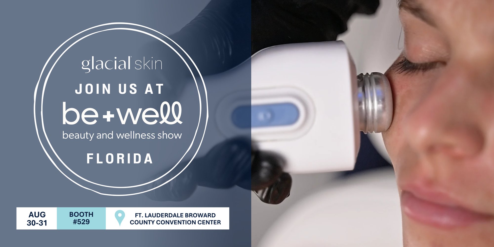 Glacial Skin at Be Well Florida_2026