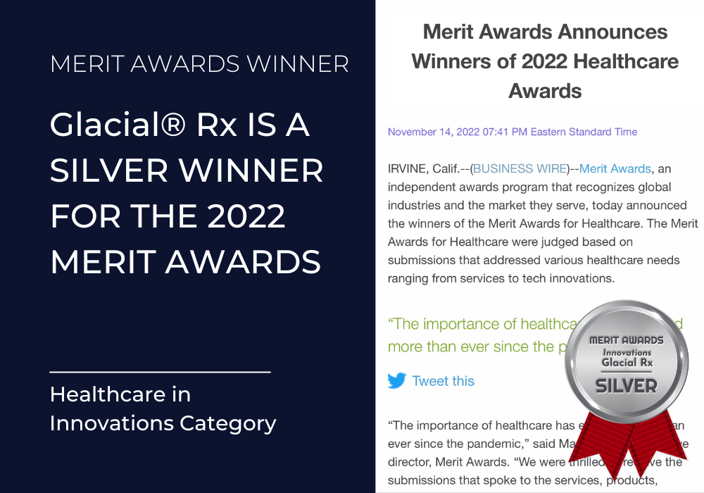 Glacial® Rx Is A Silver Winner For The 2022 Merit Awards